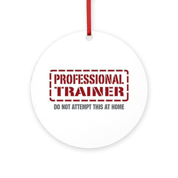 CafePress Professional Trainer 4" Round MDF Wood Ornament