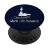 Checkmate Work Life Balance - Chess Player Board Game PopSockets Swappable PopGrip