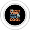Dolphin: Dolphin Puns Are Flippin' Cool PopSockets PopGrip for MagSafe