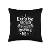 I Exercise Because My Partner Inspires Me Throw Pillow