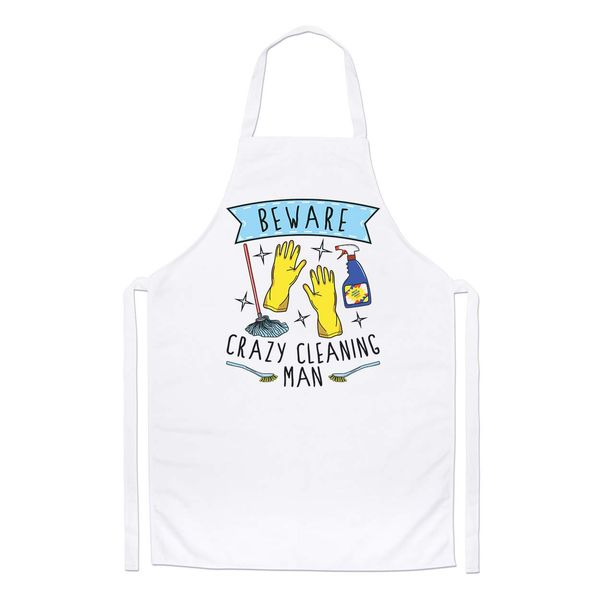 Beware Crazy Cleaning Man Chefs Apron