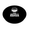 Less people more anime & ramen Ramen PopSockets Swappable PopGrip