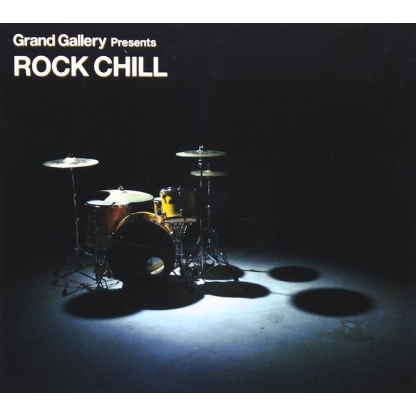 Grand Gallery presents ROCK CHILL