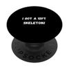 I Got A 12ft Skeleton? Halloween PopSockets Swappable PopGrip