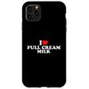 iPhone 11 Pro Max I Love Full Cream Milk Smartphone Case
