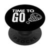 Time to Go Ham Motivational Quote PopSockets Swappable PopGrip