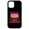 iPhone 13 Started Making It Bon Appetit Baking Pastry Confectioner Case