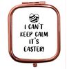 Flox Creative Rose Gold Square Compact Mirror I Can't Keep Calm it's Easter