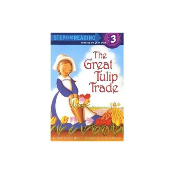 The Great Tulip Trade (Step into Reading)