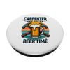 Carpenter Off Duty Beer Time Funny Drinking Retro PopSockets Adhesive PopGrip