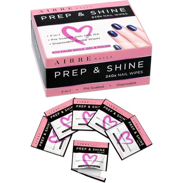 AIRRE 240 Professional Alcohol Prep & Shine Nail Wipes (3in1) Alcohol Wipes for Gel Nails, Acrylic Nails, Press-On Nails & Tips. Removes Sticky Gel Layer Residue, Preps UV/LED Gel Polish & False Nails