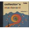 Collector's Mantovani Vol. 1 - Decca Singles