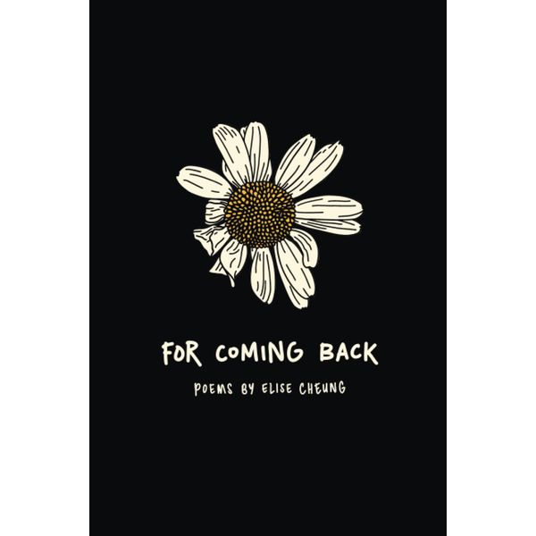 for coming back: poems by elise cheung