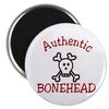 CafePress Authentic Bonehead Magnets 2.25" Round Magnet (10 pack)