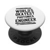 World Okayest Photonics Engineer Graphic Engineering Funny PopSockets Standard PopGrip