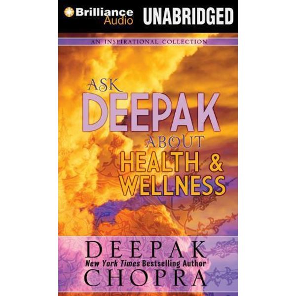 Ask Deepak About Health & Wellness (AUDIO CD)