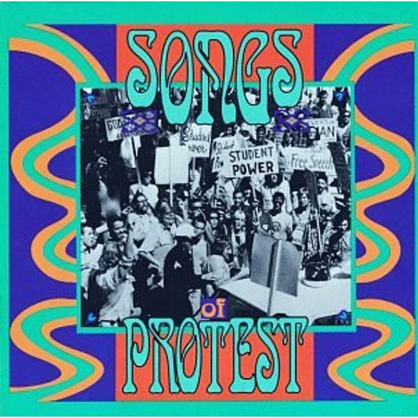 Songs Of Protest