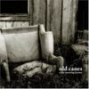 Old Canes - Early Morning Hymns