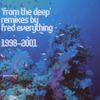 From the Deep-Remixes 1998-2001