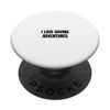 I love having adventures PopSockets Adhesive PopGrip