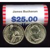 ~HEAD/TAIL~ 2010 D MINT BU JAMES BUCHANAN GOLD $25 DOLLAR ROLL ~L@@K~