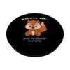 Excuse Me Your Bird Feeder Is Empty Funny Pet Squirrel PopSockets Swappable PopGrip