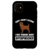 iPhone 11 Affenpinscher Lover Thinking About Affenpinscher Dog Case