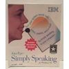 IBM VOICE TYPE SIMPLY SPEAKING FOR WINDOWS 95 SOFTWARE KIT. Includes Microphone Headset.