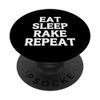 Funny Raking Raker Eat Sleep Rake Repeat PopSockets with Interchangeable PopGrip