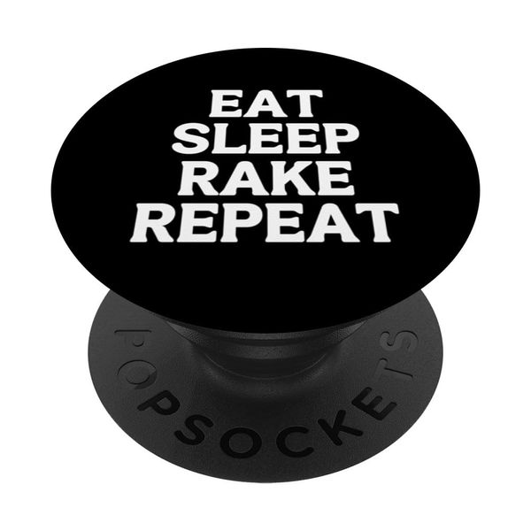 Funny Raking Raker Eat Sleep Rake Repeat PopSockets with Interchangeable PopGrip