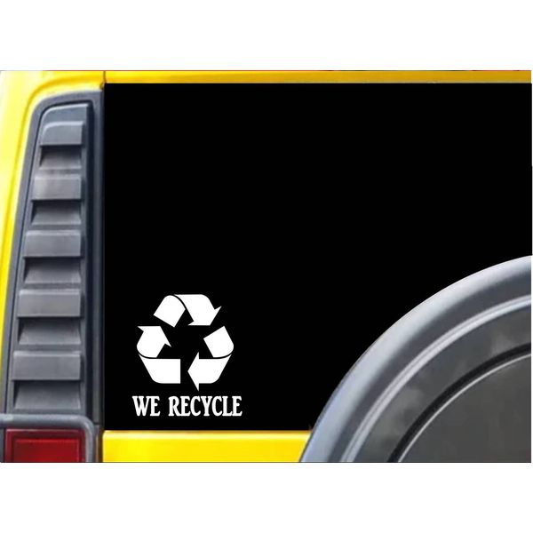 We Recycle sticker L029 6" vinyl decal