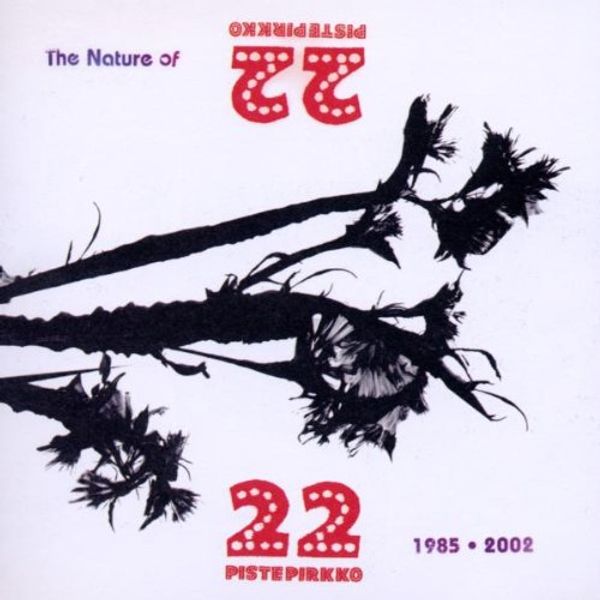 The Nature of...1985-2002