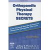 Orthopaedic Physical Therapy Secrets by Placzek MD PT