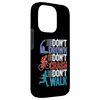 Don't Drown, Don't Crash, Don't Walk Case for iPhone 14 Pro