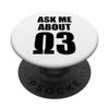 Ask Me About Omega 3 PopSockets Swappable PopGrip