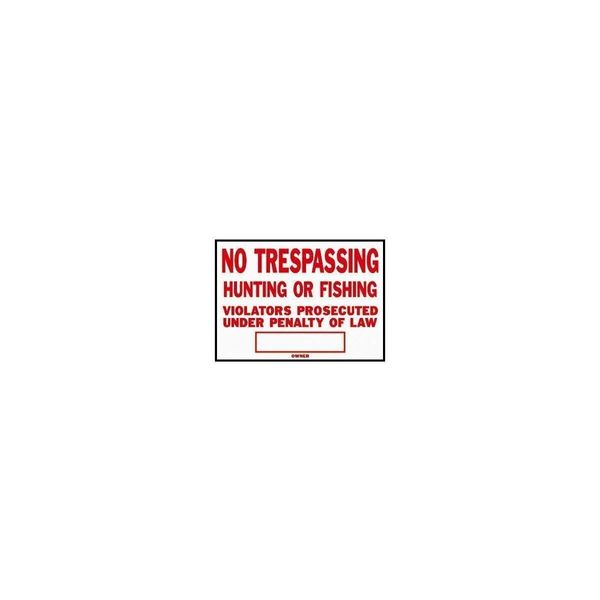 Hy-Ko 10X14 No Trespass Sign