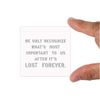 What is irreplaceable is something you don't know if you don't lose it| Stencil Decal Sticker Square STD400-009