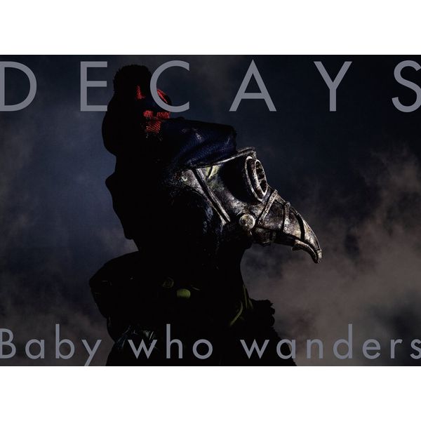 Baby who wanders(初回生産限定盤B)(Blu-ray Disc付)