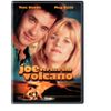 Joe Versus The Volcano by Tom Hanks