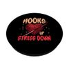 HOOKS UP STRESS DOWN PopSockets Sticky PopGrip