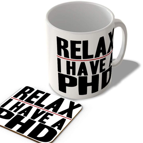 McMug - Relax - I Have A PhD - Mug and Coaster Set, Ceramic, 11fl.oz.