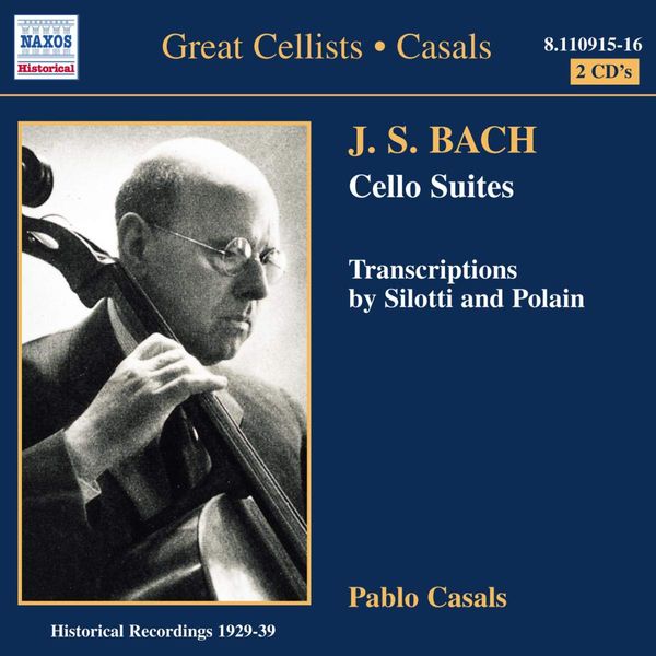 Bach: Cello Suites and Transcriptions