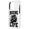 Boxing Life Boxers Gloves Training Workout Boxing Lovers Case for iPhone 14 Pro