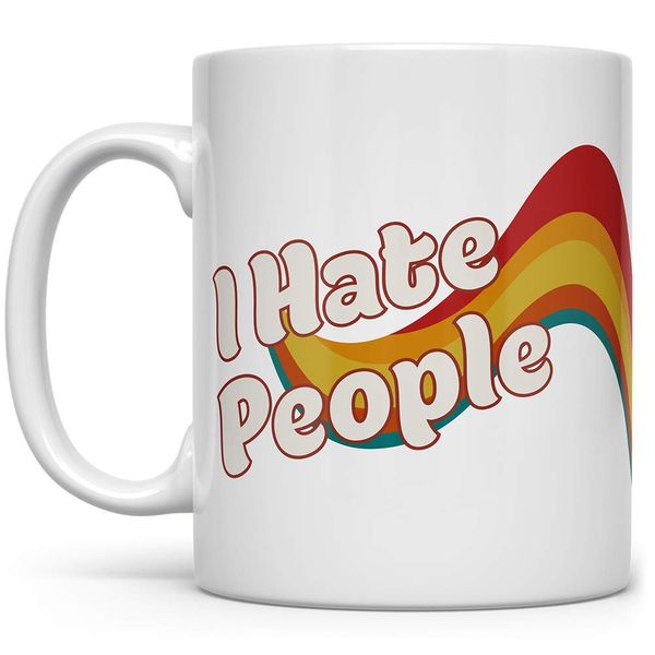 I Hate People Retro Funny Coffee Mug, Sarcastic Gag Gift for Introvert Women Men Friend Sister Brother Coworker, Sassy Fun Mugs (11oz)