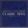 Simply the Best Classic Soul: A Timeless Collection