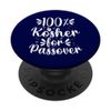 100% Kosher for Passover Haggadah Jewish PopSockets Swappable PopGrip