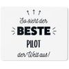 JUNIWORDS 5867284 Mouse Mat with German Text "So sieht der beste Pilot der Welt" [German Language]