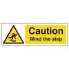 V Safety Caution Mind The Step Warning Sign - 450mm x 150mm - 2mm Rigid Plastic