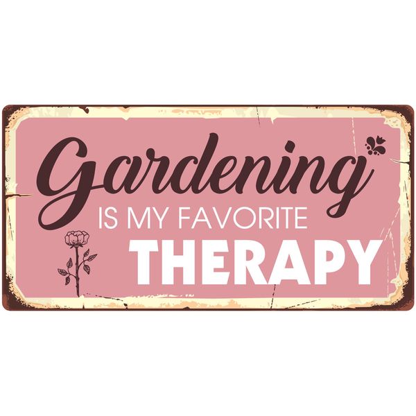 872HS Gardening Is My Favorite Therapy 5"x10" Aluminum Hanging Novelty Sign