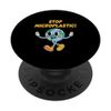 Stop Microplastic Ecology Sustainable Ecosystem Zero Waste PopSockets Swappable PopGrip